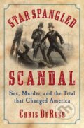 Kniha: Star Spangled Scandal (Chris Derose). , 2019
