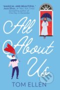 Kniha: All About Us (Tom Ellen). HQ, 2020