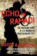 Kniha: Echo in Ramadi (Scott A Huesing). , 2018