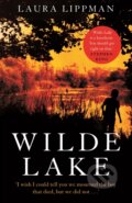 Kniha: Wilde Lake (Laura Lippman). Faber and Faber, 2017