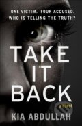 Kniha: Take It Back (Kia Abdullah). HQ, 2019