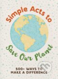 Kniha: Simple Acts to Save Our Planet (Michelle Neff). Adams Media, 2018