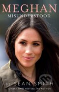 Kniha: Meghan Misunderstood (Sean Smith). HarperCollins, 2020
