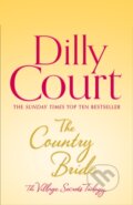 Kniha: The Country Bride (Dilly Court). HarperCollins, 2020
