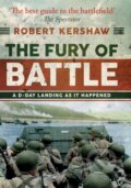 Kniha: The Fury of Battle (Robert Kershaw). Amberley Publishing, 2018