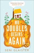 Kniha: Mr Doubler Begins Again (Seni Glaister). HQ, 2019