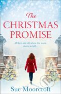 Kniha: The Christmas Promise (Sue Moorcroft). Avon, 2020