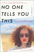 Kniha: No One Tells You This (Glynnis Macnicol). Simon & Schuster, 2019