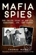 Kniha: Mafia Spies (Thomas Maier). , 2019