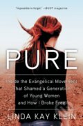 Kniha: Pure (Linda Kay Klein). Atria Books, 2019