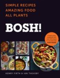 Kniha: BOSH! (Henry Firth a Ian Theasby). HQ, 2019