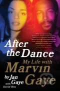Kniha: After the Dance (David Ritz a Jan Gaye). Amistad, 2017
