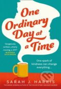 Kniha: One Ordinary Day at a Time (Sarah J Harris). HarperCollins, 2021