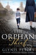 Kniha: The Orphan Thief (Glynis Peters). One More Chapter, 2020