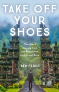 Kniha: Take Off Your Shoes (Ben Feder). Everafter Romance, 2018