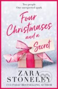 Kniha: Four Christmases and a Secret (Zara Stoneley). One More Chapter, 2019