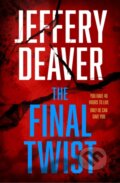 Kniha: The Final Twist (Jeffery Deaver). HarperCollins, 2021
