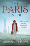 Kniha: The Paris Sister (Adrienne Chinn). One More Chapter, 2023
