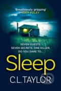 Kniha: Sleep (C L Taylor). Avon, 2023