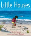 Kniha: Little Houses (Henkes Kevin). Greenwillow Books, 2022