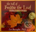Kniha: Fall of Freddie the Leaf (Leo Buscaglia). , 2024