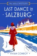 Kniha: Last Dance in Salzburg (Vivian Conroy). One More Chapter, 2024