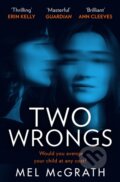 Kniha: Two Wrongs, 2021
