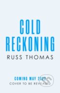 Kniha: Cold Reckoning (Russ Thomas). Simon & Schuster, 2022
