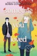 Kniha: Someone You Loved (Constantine Robin). HarperCollins, 2023