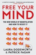 Kniha: Free Your Mind (Laura Dodsworth a Patrick Fagan). HarperCollins, 2023