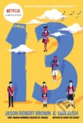 Kniha: 13: A Novel (Dan Elish a Jason Robert Brown). HarperCollins, 2022