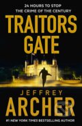 Kniha: Traitors Gate (Jeffrey Archer). HarperCollins, 2023