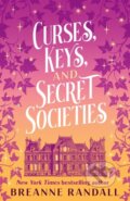 Kniha: Curses, Keys, and Secret Societies (Breanne Randall). Bloomsbury, 2026