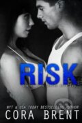 Kniha: RISK (Cora Brent). Diversion, 2017