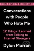 Kniha: Conversations with People Who Hate Me (Dylan Marron). Atria Books, 2022