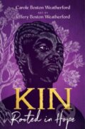 Kniha: Kin (Carole Boston Weatherford). Atheneum Books for Young Readers, 2023