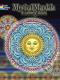 Kniha: Mystical Mandala Coloring Book (Alberta Hutchinson). Dover Publications, 2007