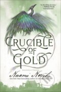 Kniha: Crucible of Gold (Naomi Novik). Del Rey, 2022