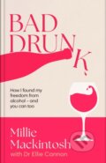Kniha: Bad Drunk (Millie Mackintosh). Piatkus, 2025