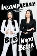 Kniha: Incomparable Tr (Brie Bella a Nikki Bella). Gallery, 2021