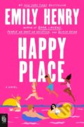 Kniha: Happy Place (Emily Henry). , 1900