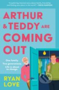 Kniha: Arthur Teddy Are Coming (Ryan Love). HQ, 2024