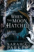 Kniha: When Moon Hatched Moonfall1 (Sarah A. Parker). HarperCollins, 2024