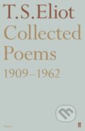 Kniha: Collected Poems 1909-1962 (T. S. Eliot). Faber and Faber, 2023