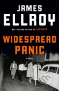 Kniha: Widespread Panic (James Ellroy). Vintage, 2022