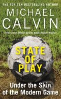 Kniha: State of Play (Michael Calvin). Arrow Books, 2019