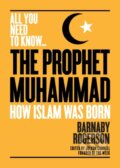 Kniha: The Prophet Muhammad (Barnaby Rogerson). , 2018
