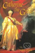 Kniha: Catherine the Great (Simon Dixon). Routledge, 2017