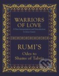 Kniha: Warriors of Love (Mevlana Rumi). Watkins Publishing, 2017
