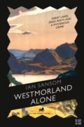 Kniha: Westmorland Alone (Ian Sansom). Fourth Estate, 2017